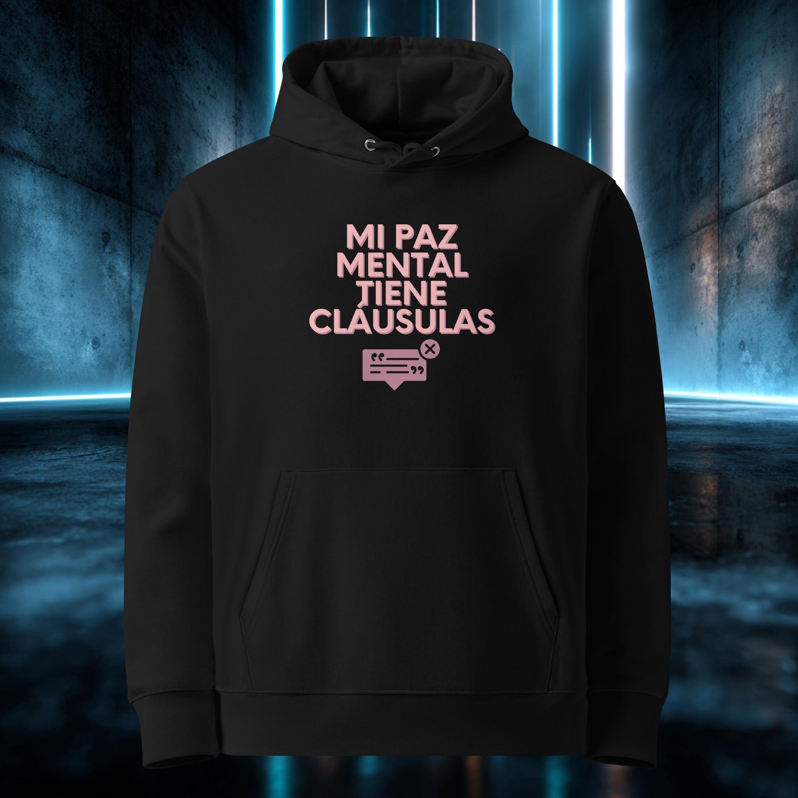 Sudadera orgánica con diseño Mi Paz Mental Tiene Cláusulas — detalle del estampado