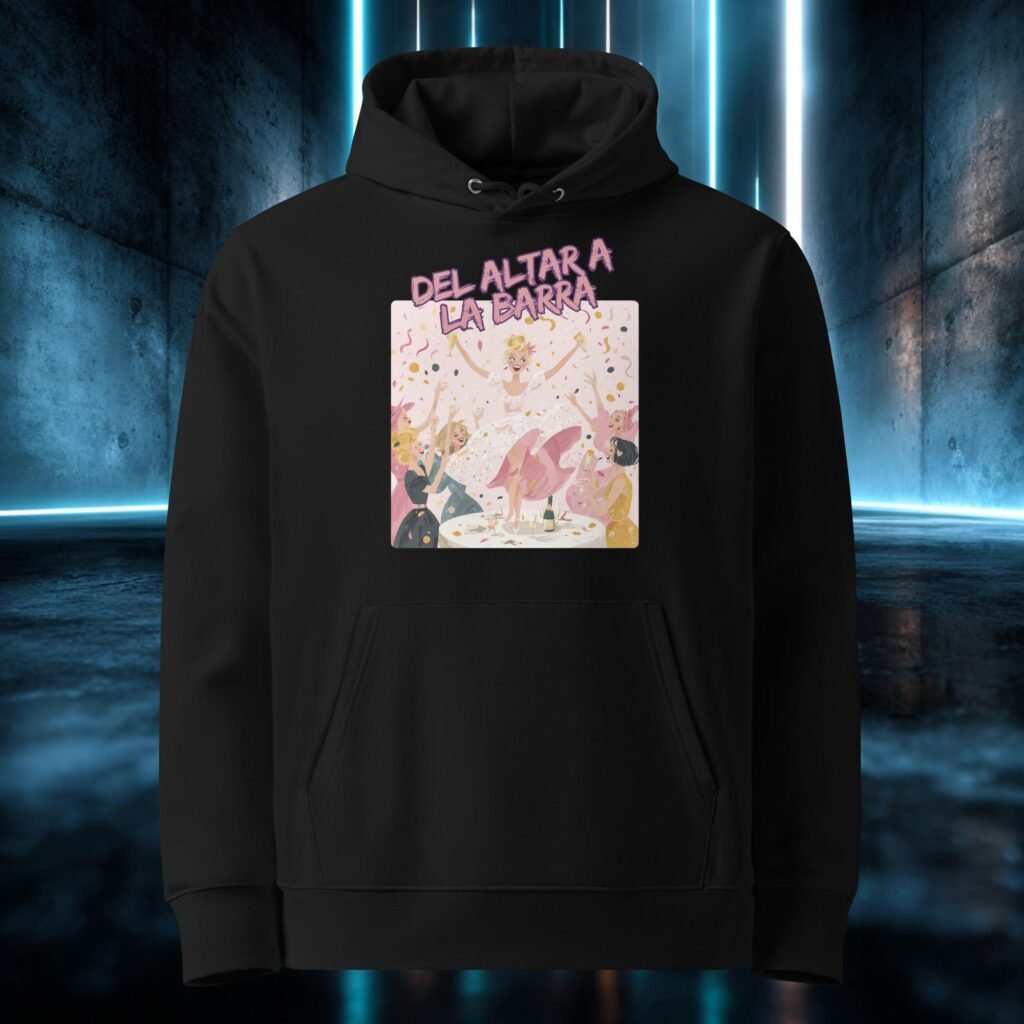 Sudadera orgánica con diseño Del Altar a la Barra