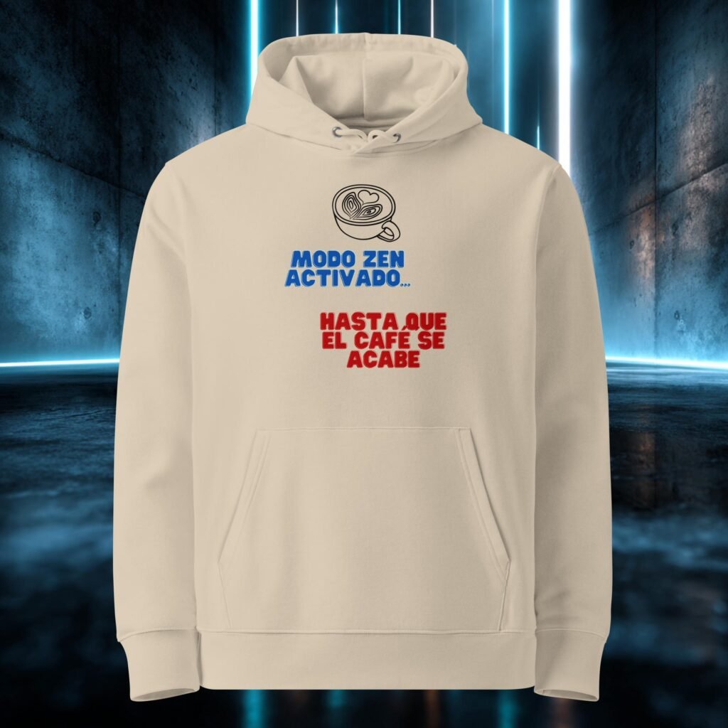 Sudadera orgánica con diseño Modo Zen Activado