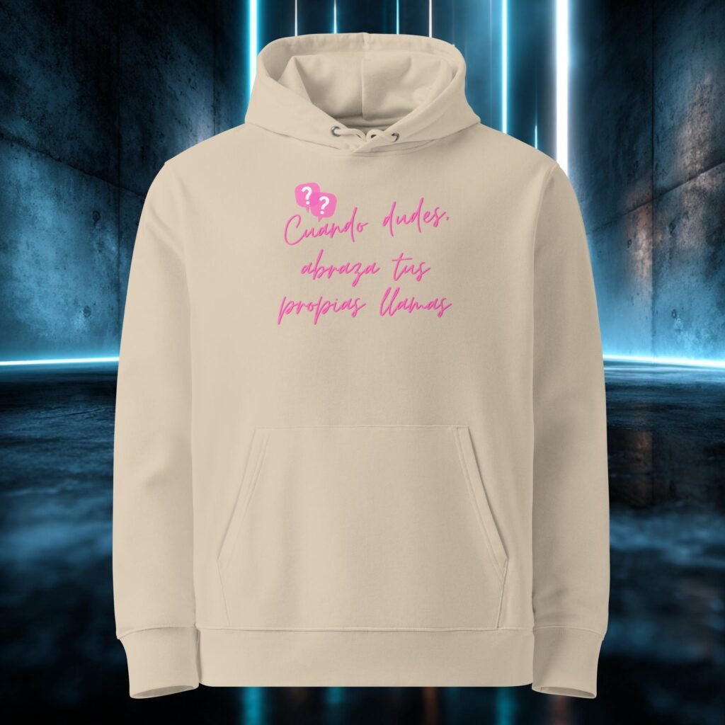 Sudadera orgánica con diseño Abraza tus Propias Llamas