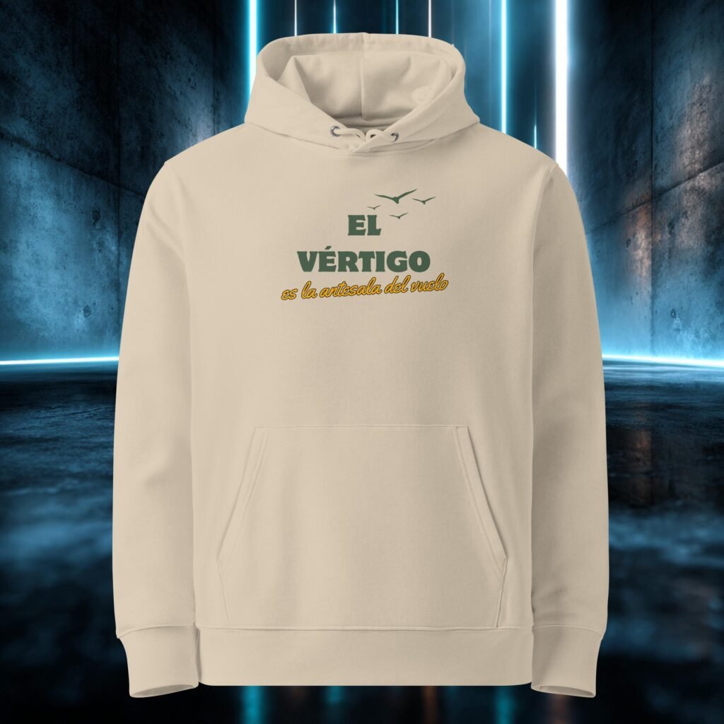 Sudadera orgánica con diseño El Vértigo Es la Antesala del Vuelo