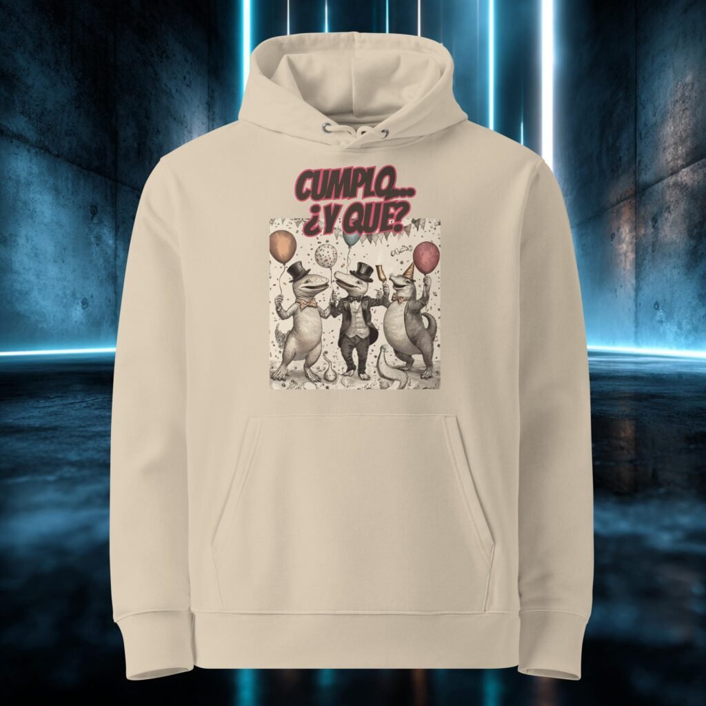 Sudadera orgánica con diseño Cumplo, ¿y Qué?