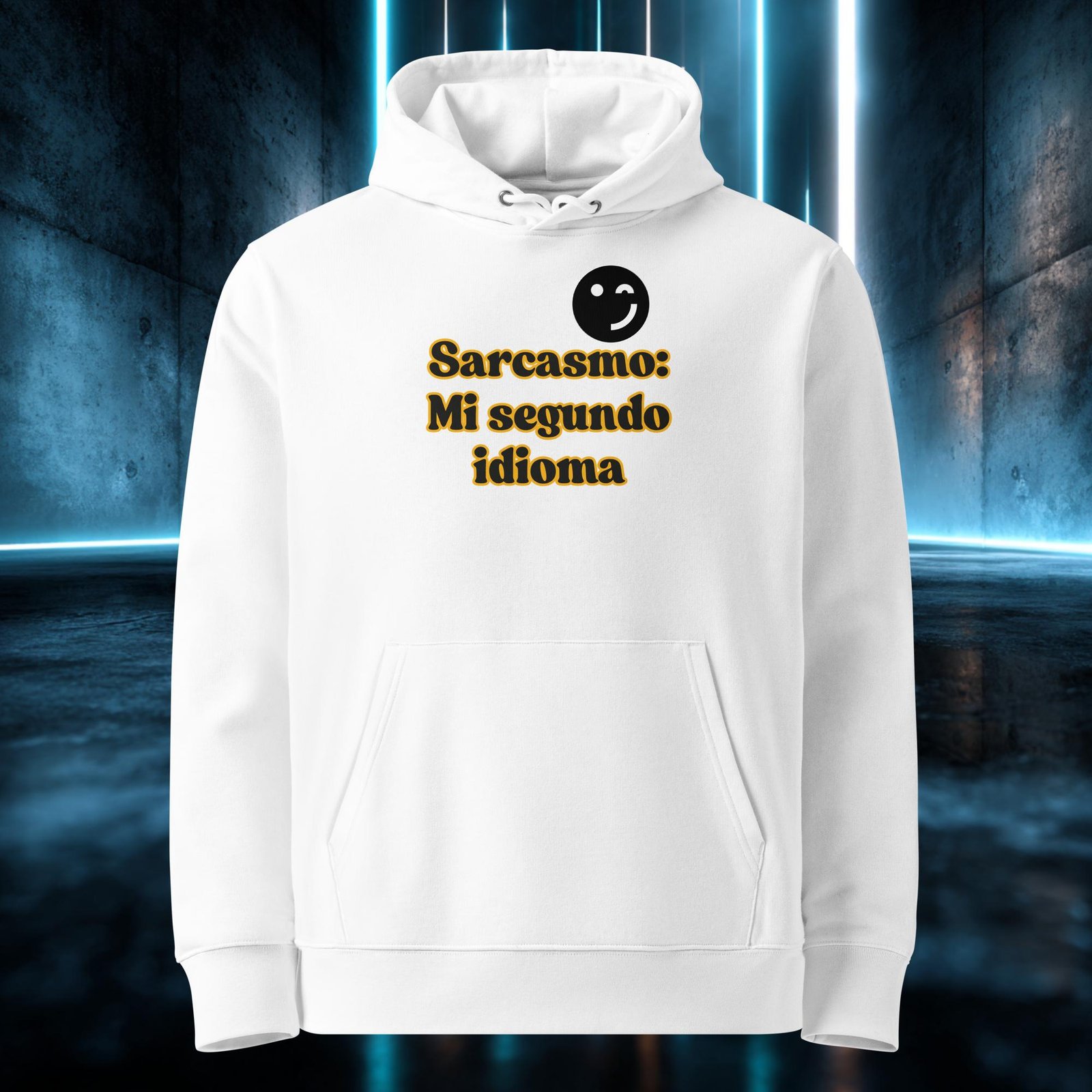 Sudadera orgánica con diseño Sarcasmo, Mi Segundo Idioma — detalle del estampado