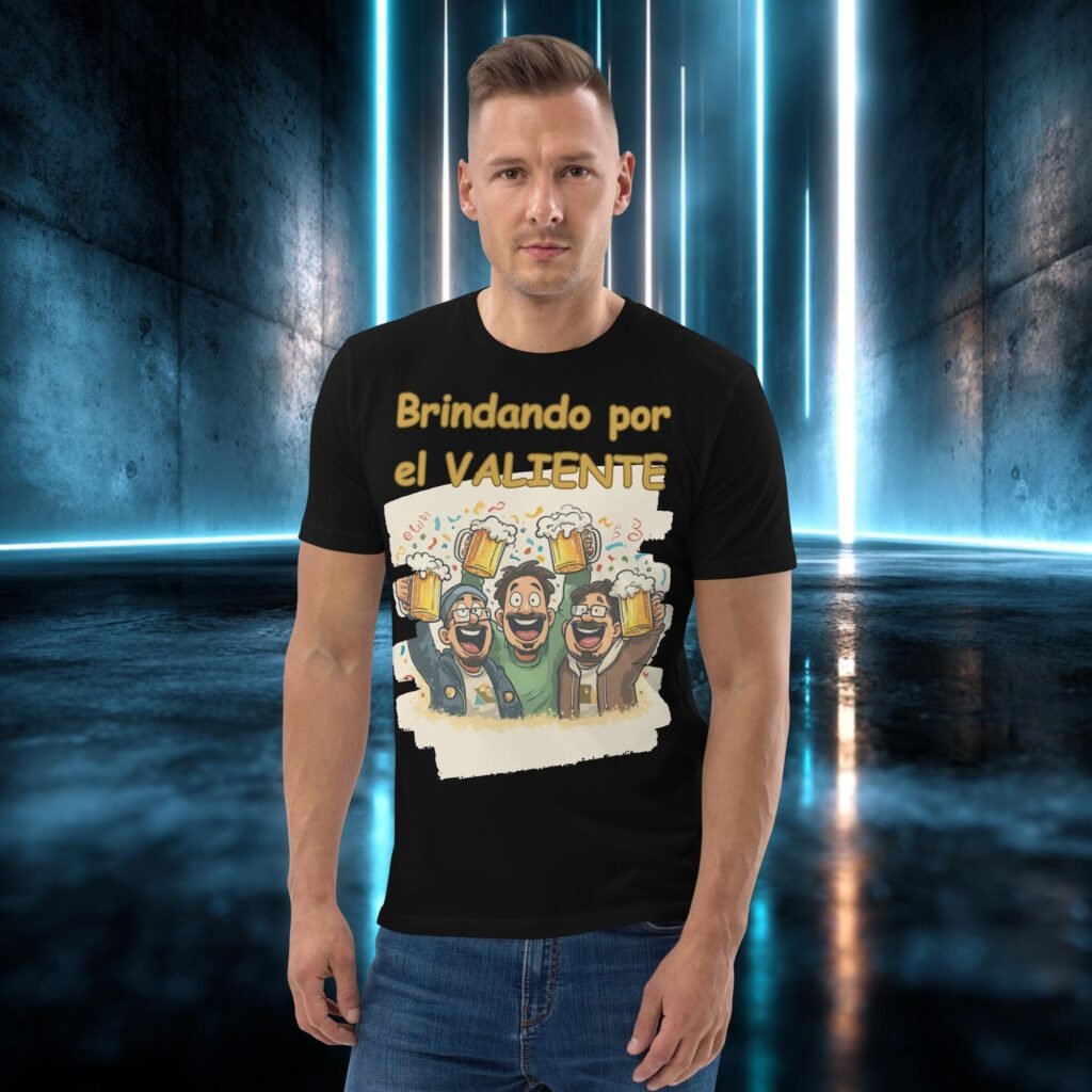 Camiseta orgánica con diseño Brindando por el Valiente