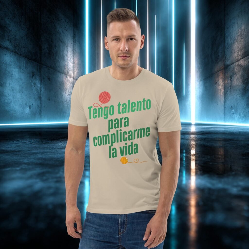 Camiseta orgánica con diseño Talento para Complicarme la Vida