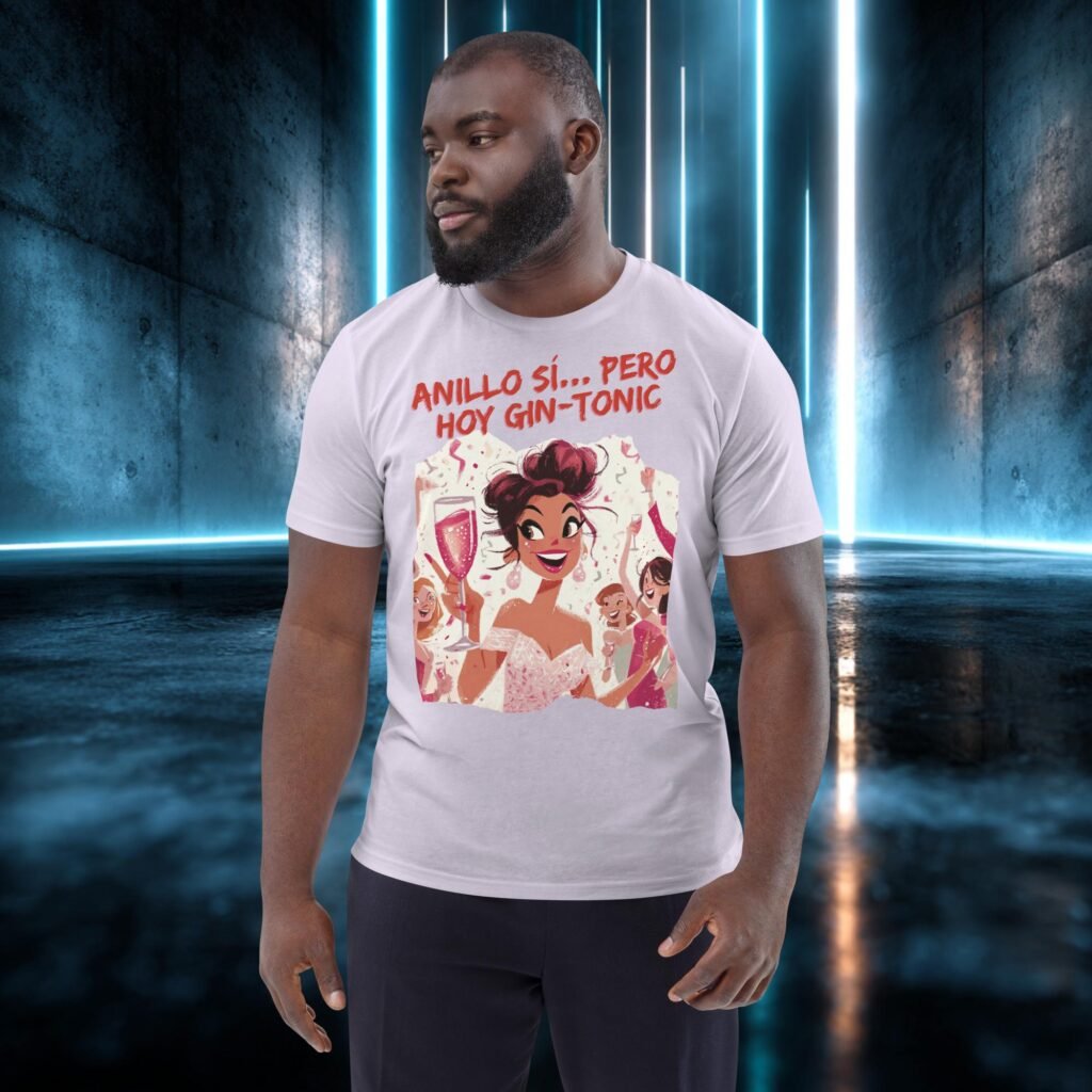 Camiseta orgánica con diseño Anillo Sí, Hoy Gin-Tonic