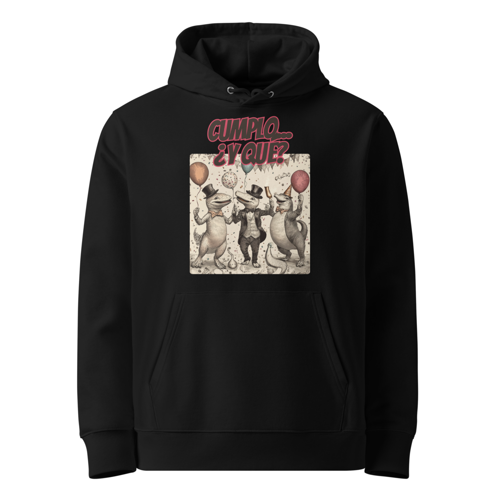 Cumplo, ¿y Qué? en sudadera