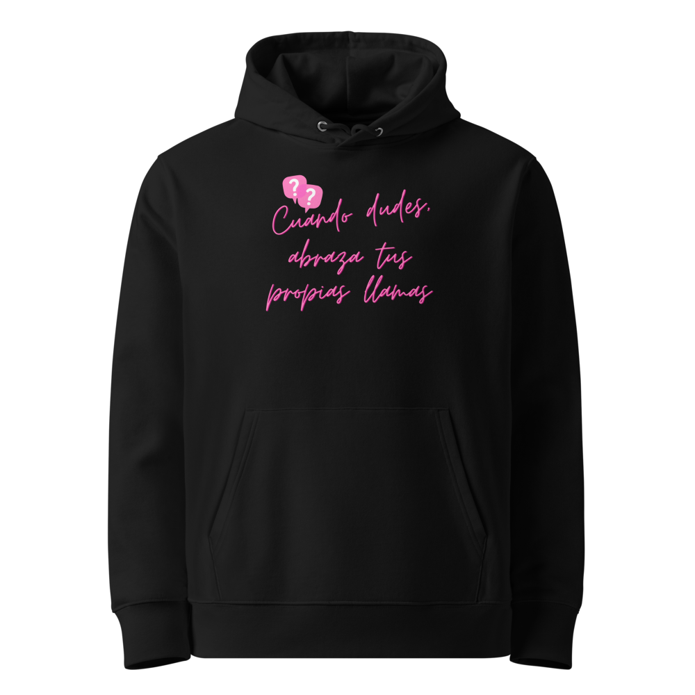 Abraza tus Propias Llamas en sudadera