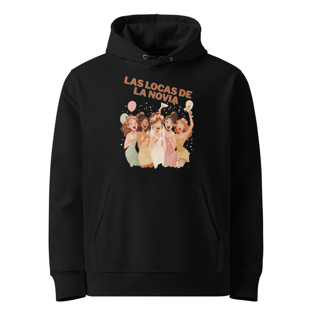 Las Locas de la Novia en sudadera
