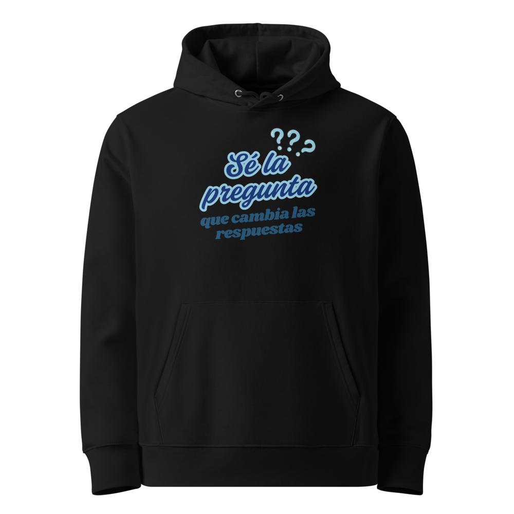 Sé la Pregunta en sudadera