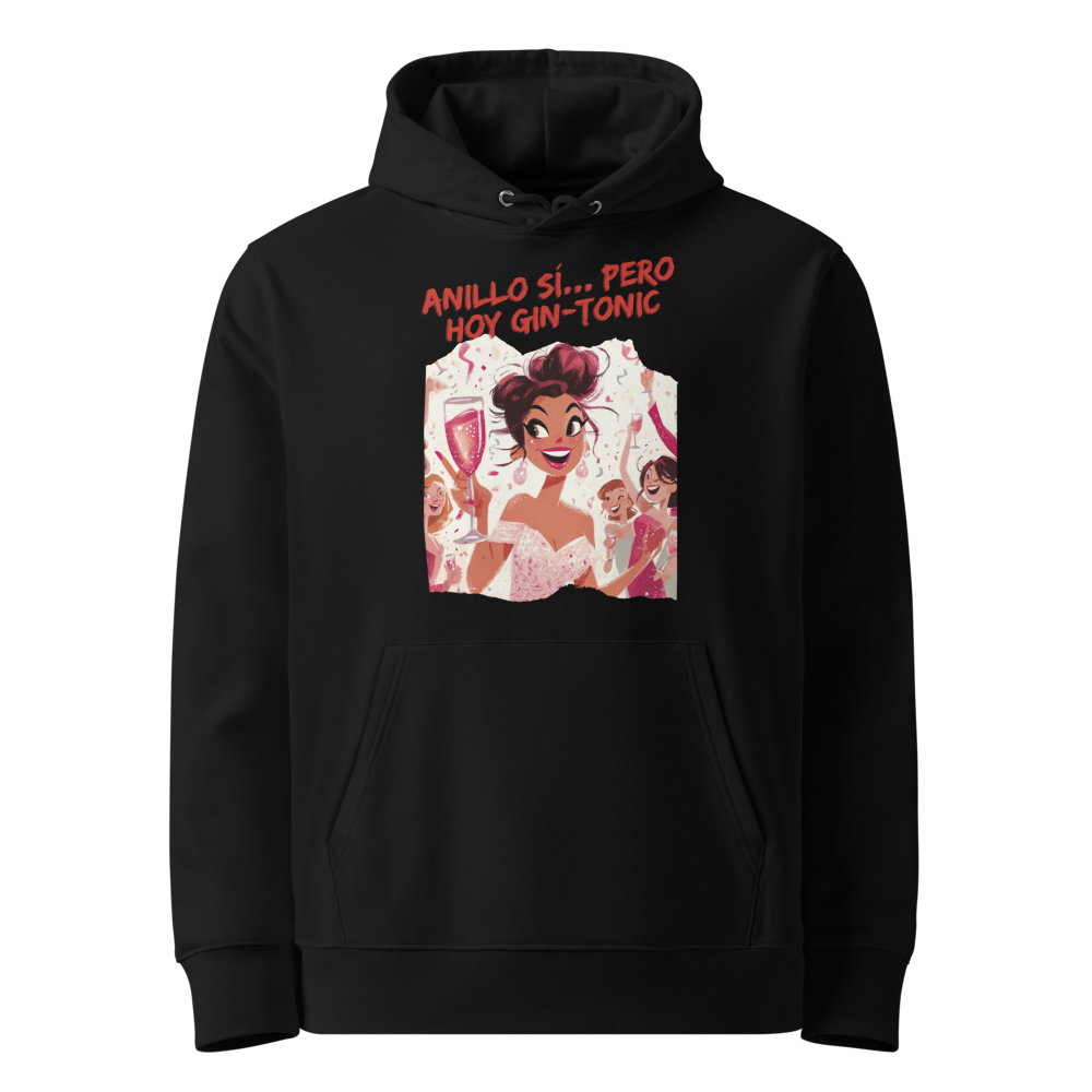 Anillo Sí, Hoy Gin-Tonic en sudadera