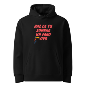 Haz de tu Sombra un Faro en sudadera