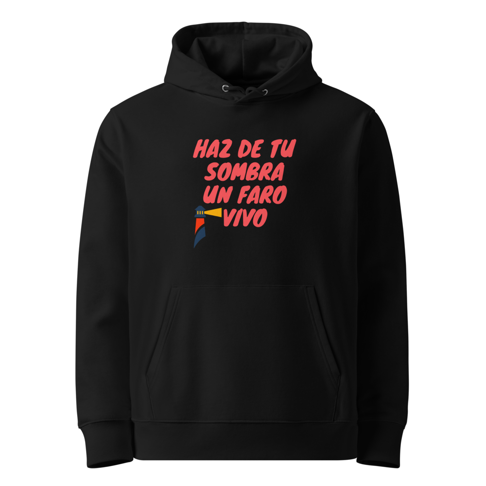 Haz de tu Sombra un Faro en sudadera