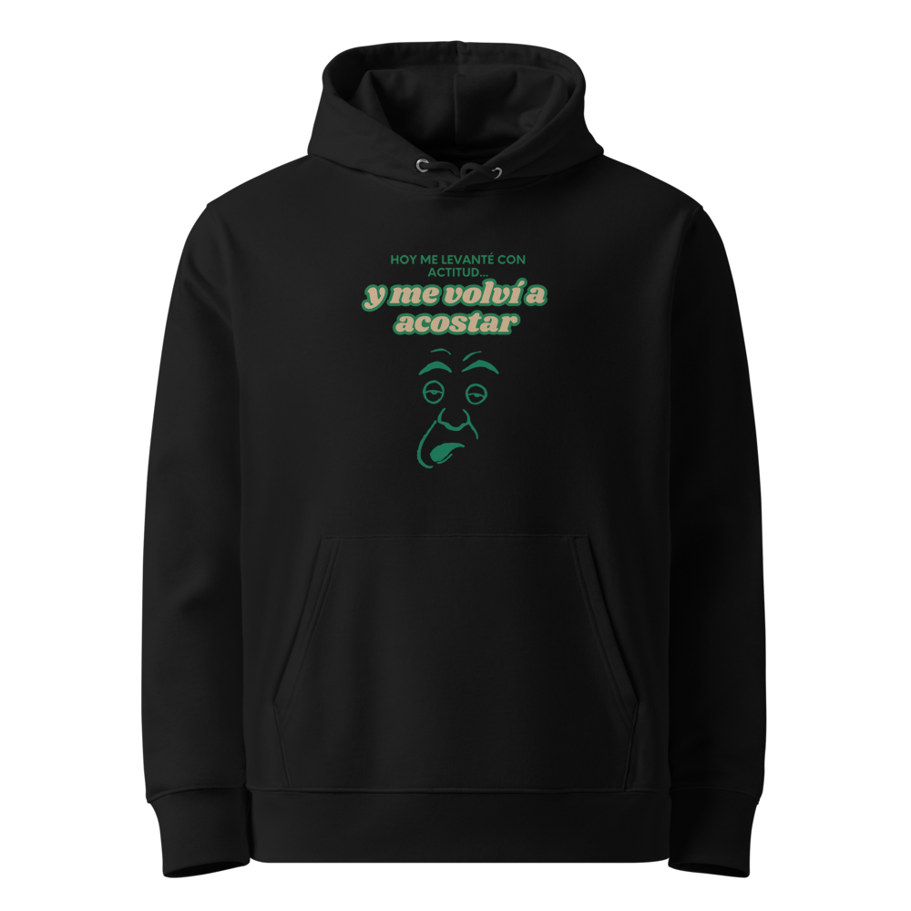 Me Levanté con Actitud en sudadera