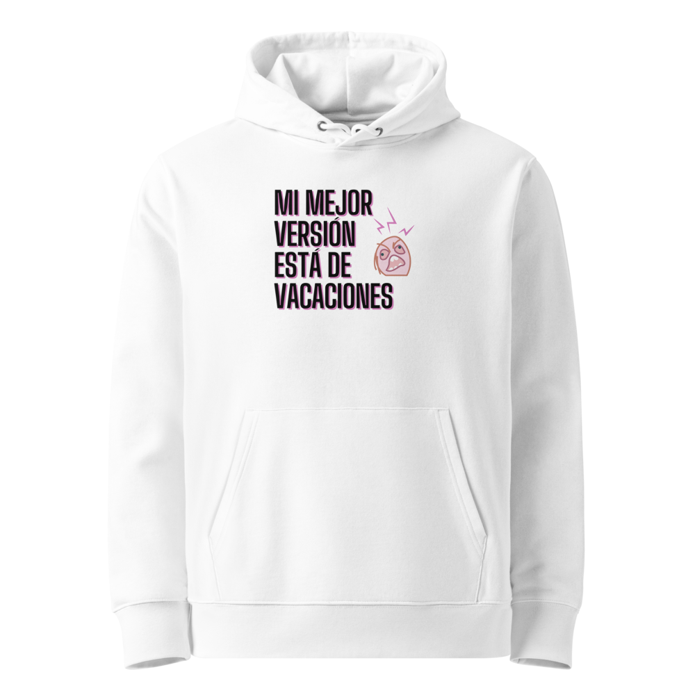Mi Mejor Versión Está de Vacaciones en sudadera