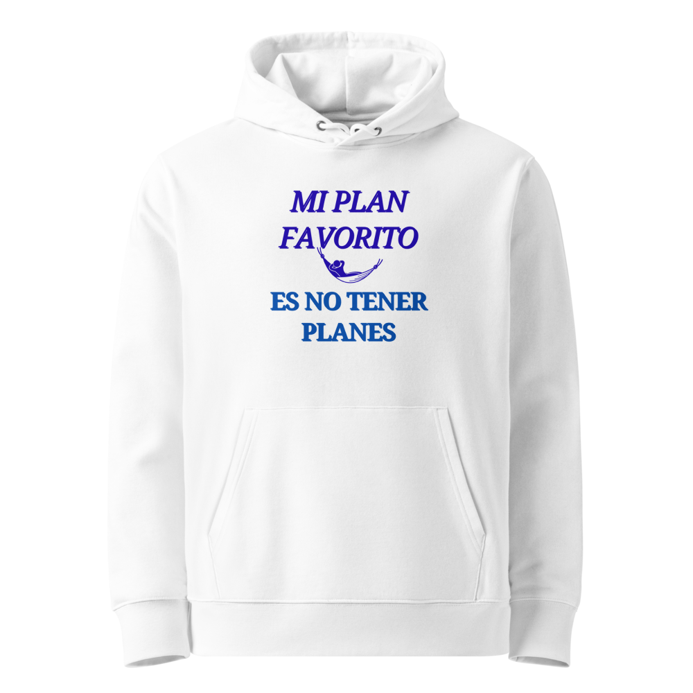 Mi Plan Favorito Es No Tener Planes en sudadera