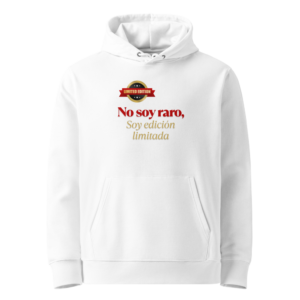 No Soy Raro, Edición Limitada en sudadera