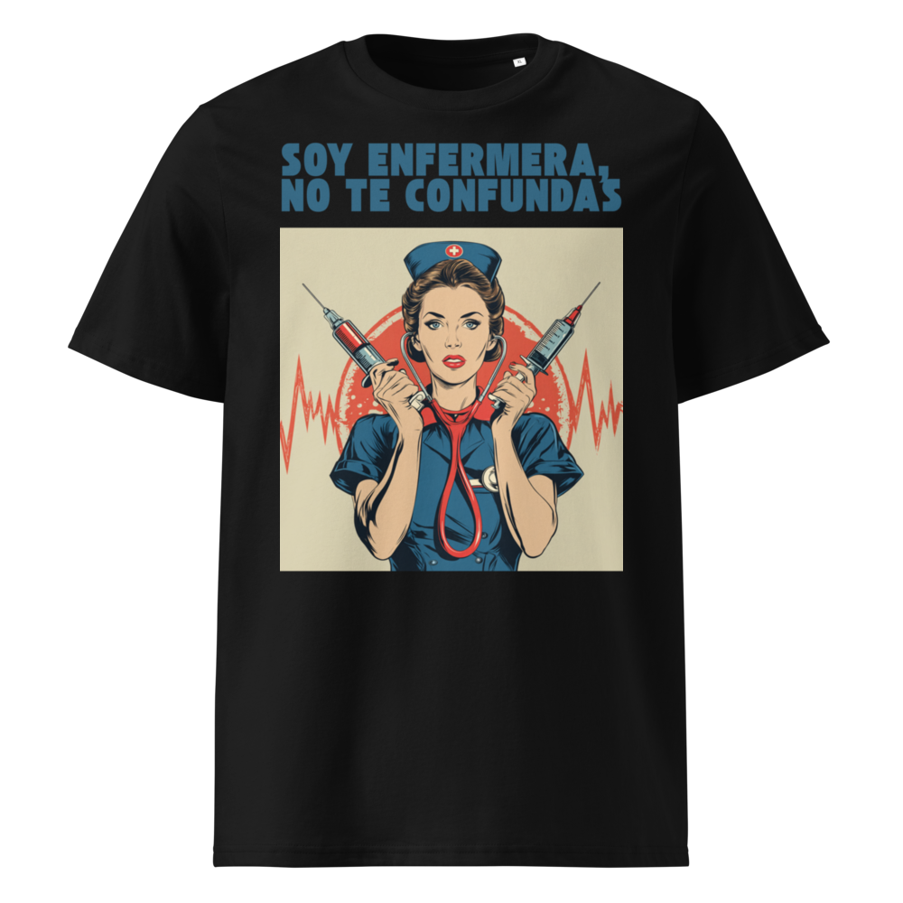Soy Enfermera, No Te Confundas en camiseta
