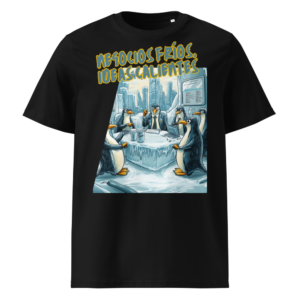 Negocios Fríos, Ideas Calientes en camiseta