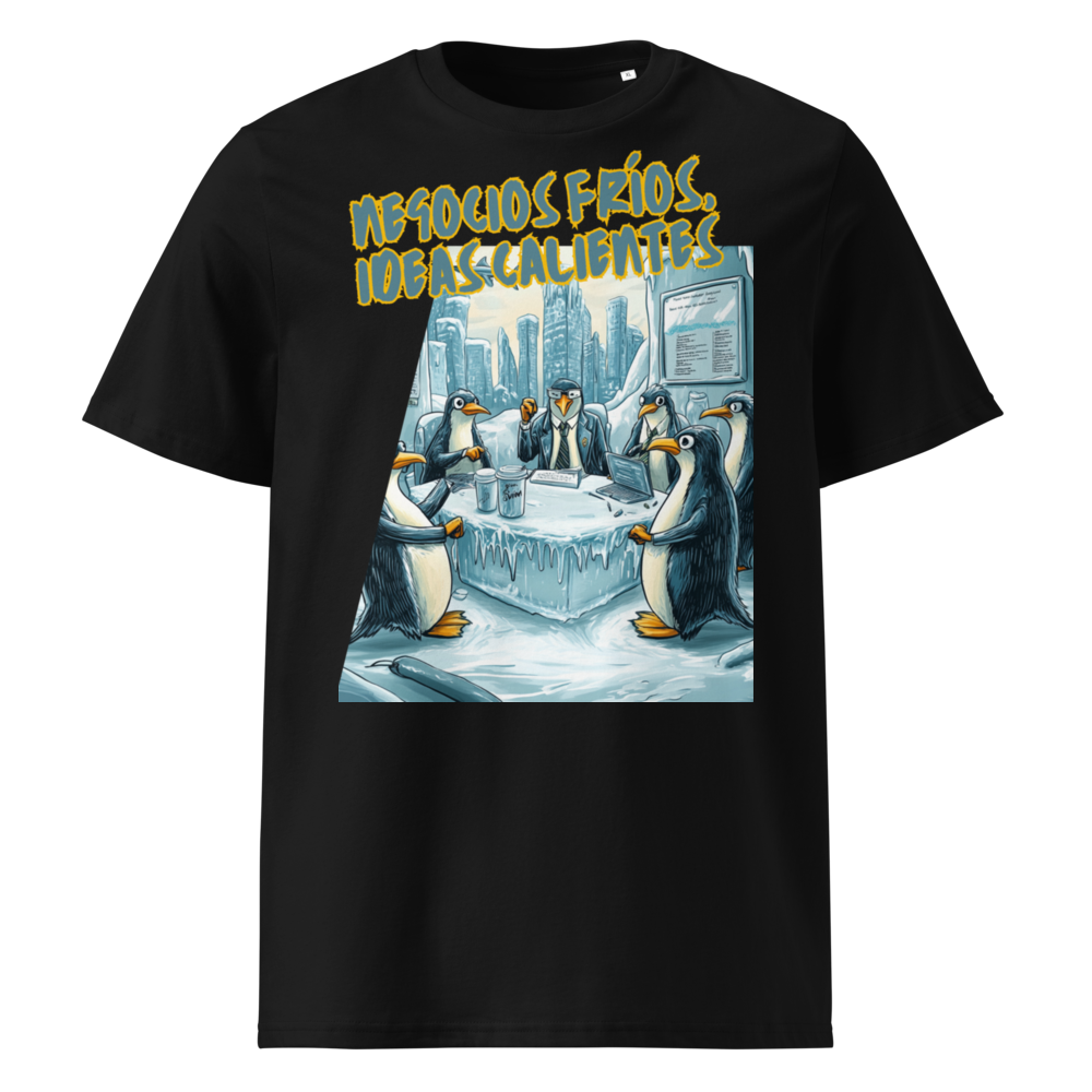 Negocios Fríos, Ideas Calientes en camiseta