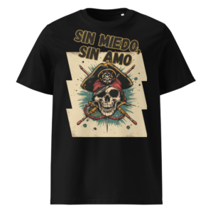 Sin Miedo, Sin Amo en camiseta