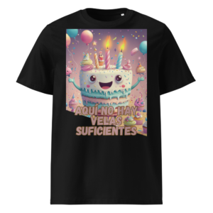 Aquí No Hay Velas Suficientes en camiseta