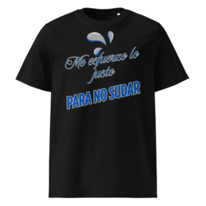 Me Esfuerzo lo Justo en camiseta