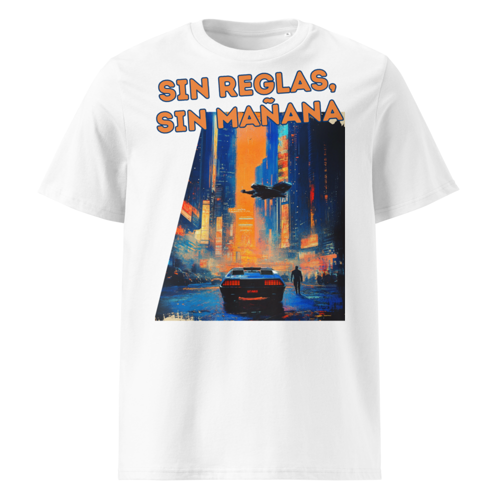 Sin Reglas, Sin Mañana en camiseta