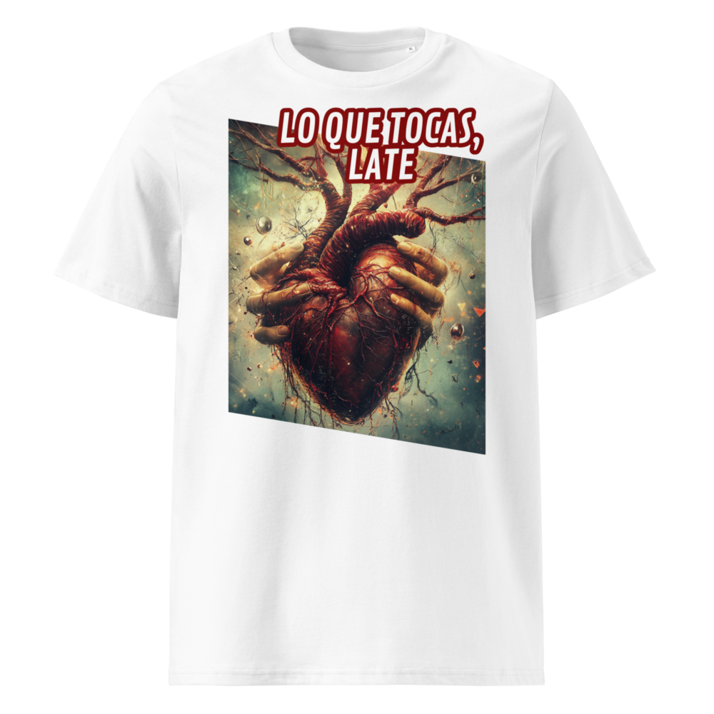 Lo Que Tocas, Late en camiseta