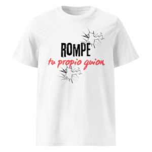 Rompe tu Propio Guion en camiseta