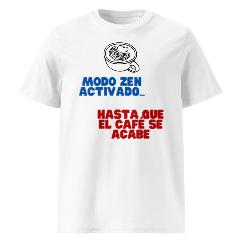 Modo Zen Activado en camiseta